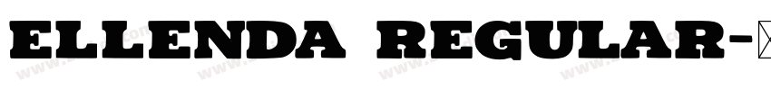 Ellenda Regular字体转换